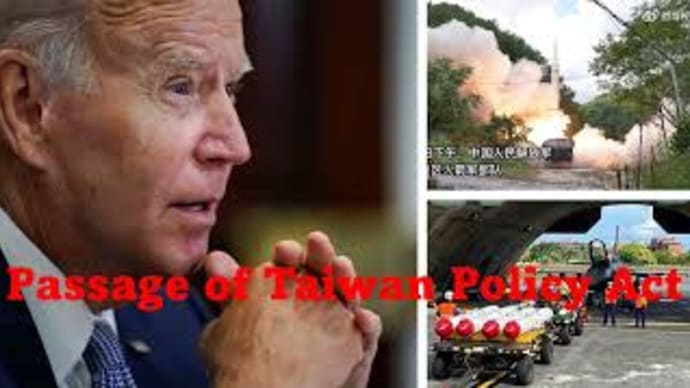 Passage of Taiwan Policy Act a Test of Biden’s Defense Commitment.