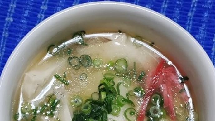 【03/12晩御飯】フカヒレ豆腐スープ、再びスープ系になるんだね:D