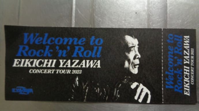 EIKICHI YAZAWA CONCERT TOUR 2023　矢沢永吉コンサートツアー２０２３