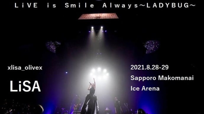 LiSA＆Nona♡LiVE♫ Sapporo Makomanai Ice Arena！