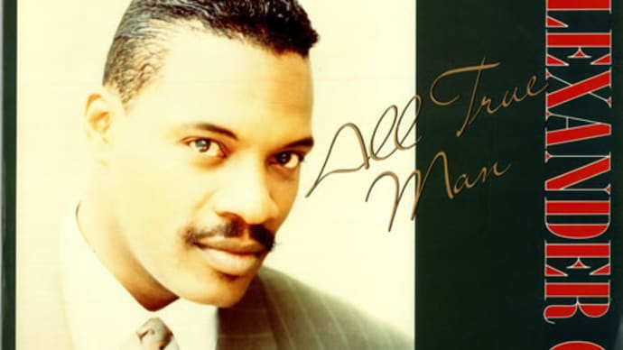 All True Man-ALEXANDER O'NEAL