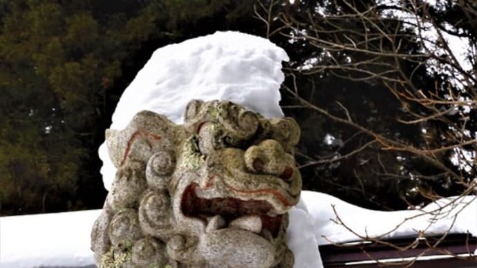 ２０２２・２・１　雪積もる戸隠神社。怪あるときは白澤の図を掲げよ。禍を転じて福となる。