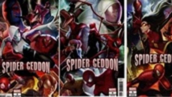 東映版SPIDER-MANファンのための話、Spider-Geddon後半（その3～5号）