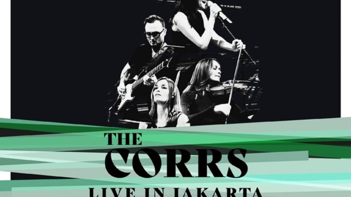 The Corrs Indonesia Tour Announced!