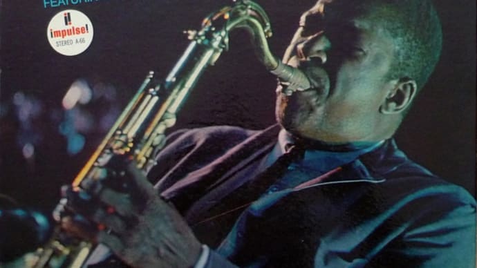 今宵のジャズ「Bessie's Blues - John Coltrane Quartet」