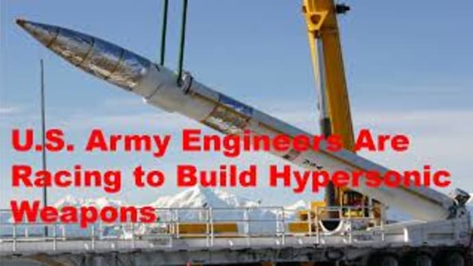U.S. Army Engineers Are Racing to Build Hypersonic Weapons.