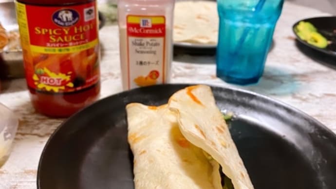 今夜はトルティーヤ