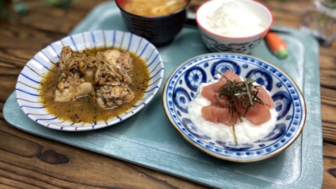 鶏のイタリアンソテー&マグロの山かけ