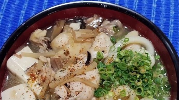 【07/05晩御飯】カニ貝柱スープうどん、桜島鶏手羽元豆腐入りもこれにてしゅ~りょ~なんだね:P