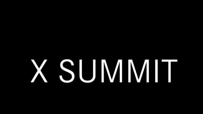 X Summit TOKYO 2024 ライブ配信！