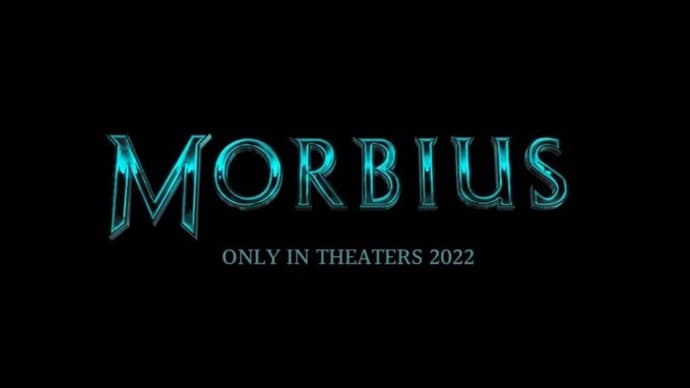 『モービウス』最終予告編　ついにやっと4月1日（金）に全国の映画館で公開！