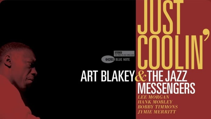今宵のジャズ「Art Blakey & The Jazz Messengers」