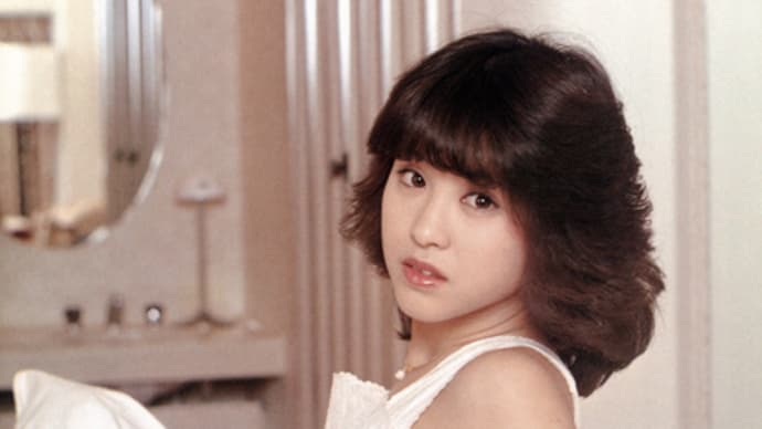 19年07月のブログ記事一覧 1ページ目 ルンバパパの妄想暴走松田聖子妄想ブログ 19年07月のブログ記事一覧 1ページ目 ルンバパパの妄想暴走松田聖子妄想ブログ