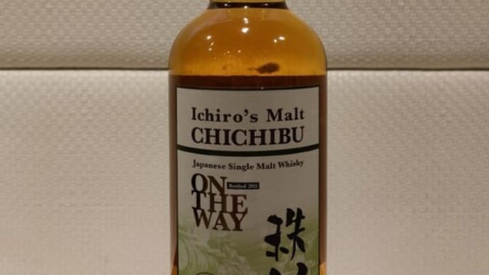 Ichiro's Malt　CHICHIBU　ON THE WAY