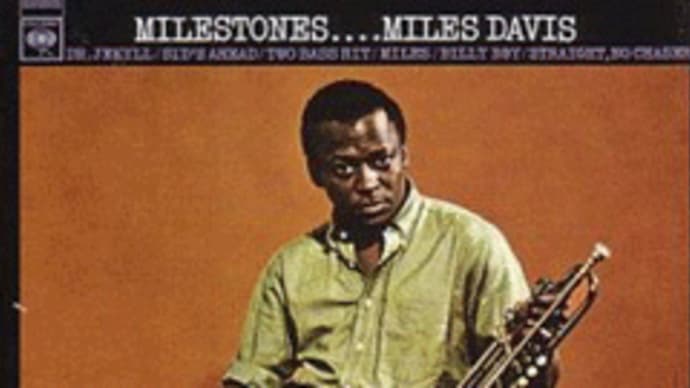 MILESTONES / Miles Davis