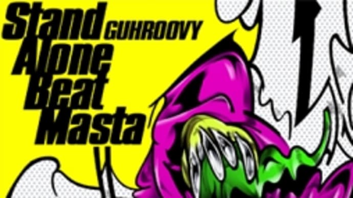 【音ゲー曲紹介】Stand Alone Beat Masta - GUHROOVY