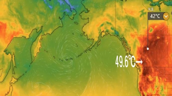 202107　カナダ50度焦熱波地獄で大量死！梅雨明け日本襲来で10万人死亡か？