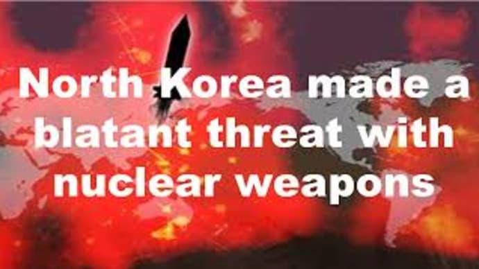 North Korea made a blatant threat with nuclear weapons