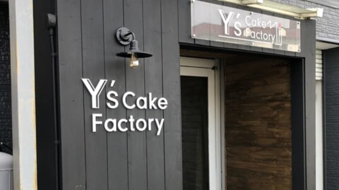 Y’s　Cake Factory