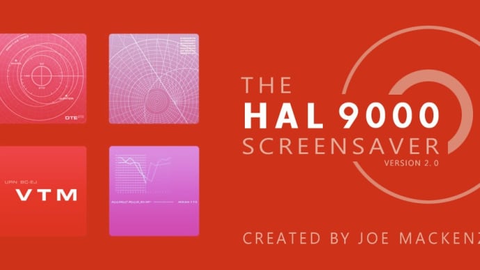 『２００１年宇宙の旅／HAL-9000』 スクリーンセーバー for Windows PC　仮置き倉庫