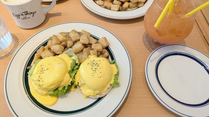 マオリンクオープン!エッグスシングスでエッグベネディクト!!