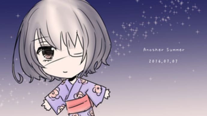 2016年 七夕~☆
