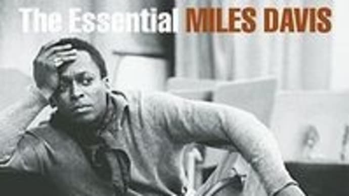 The Essential Miles Davis / Miles Davis