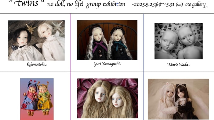 "TWINS" doll group EX! 2025.5.23〜31 oto gallery