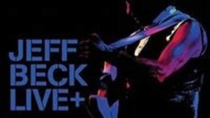 Live+ / Jeff Beck