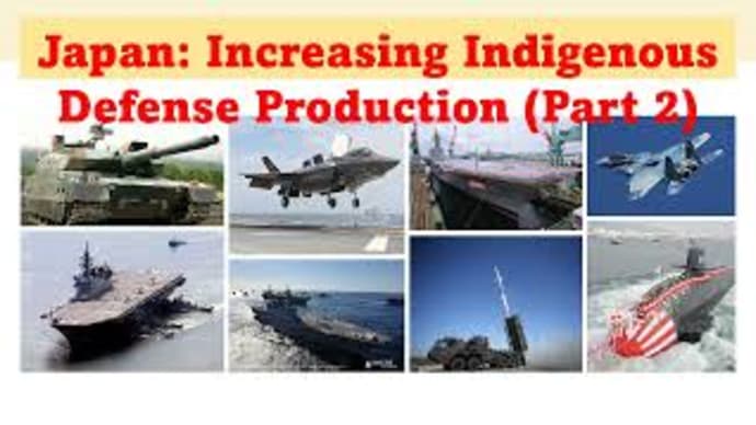 Japan Should Focus on Increasing Indigenous Defense Production (Part 2)