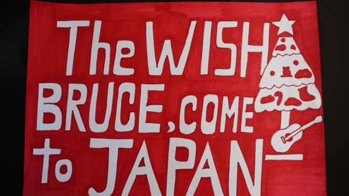 The WISH BRUCE,come to Japan