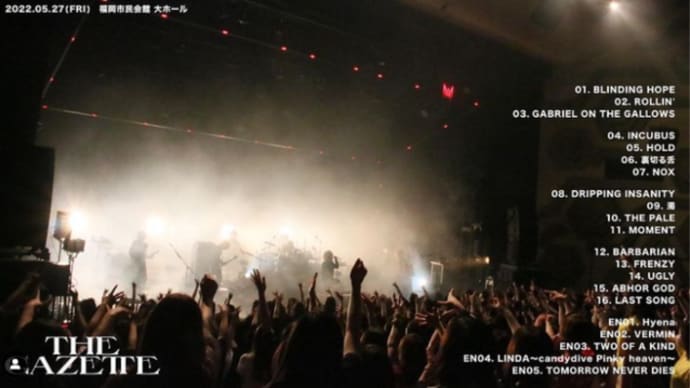 the GazettE LIVE TOUR2022 -MASS- / PHASE 01-COUNT "DECEM"～福岡市民会館～その02