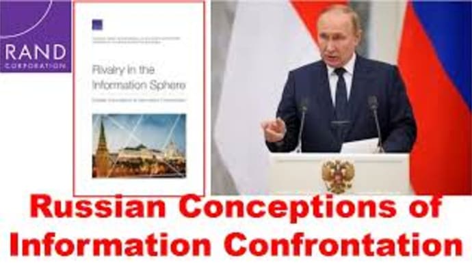 ★Rivalry in the Information Sphere - Russian Conceptions of Information Confrontation