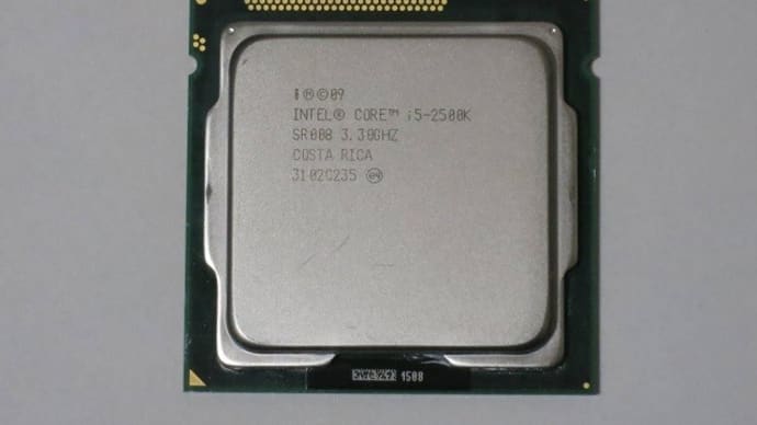 CPU交換 　Core i3　→　Core i5 2500K