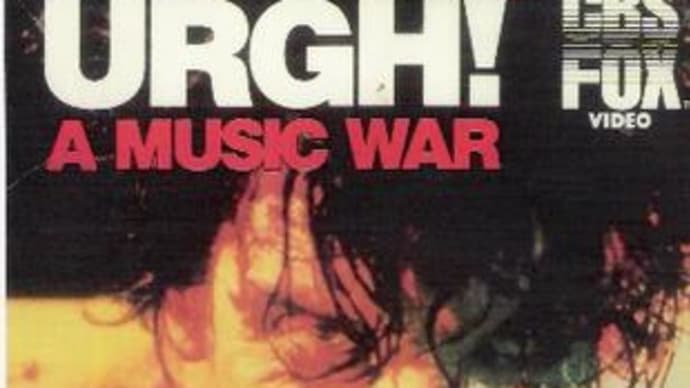 V.A/URGH! A MUSIC WAR 映像
