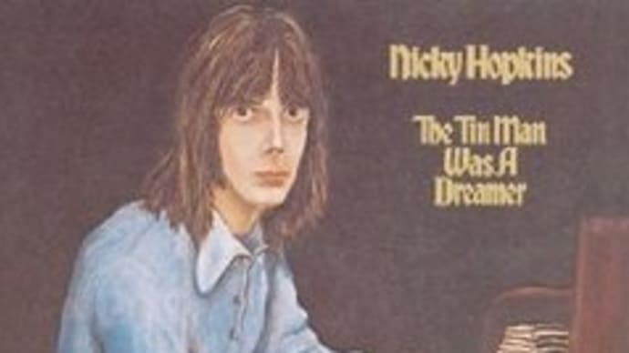The Tin Man Was A Dreamer（夢みる人）/Nicky Hopkins