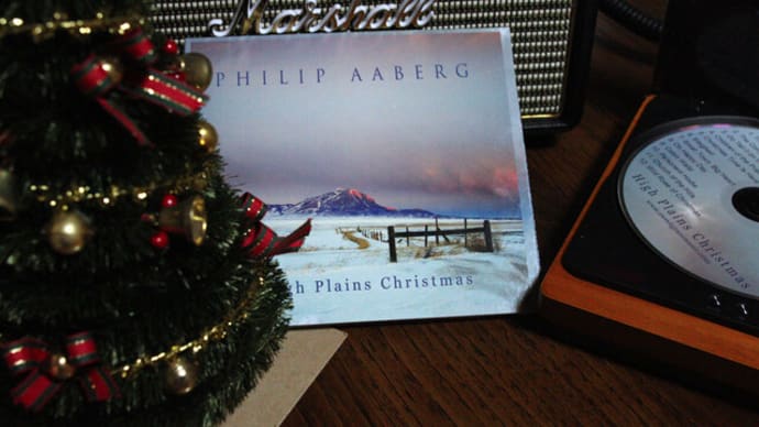 雲、もくもく（2022/12/06）HIGH PLAINS CHRISTMAS/ Philip Aaberg