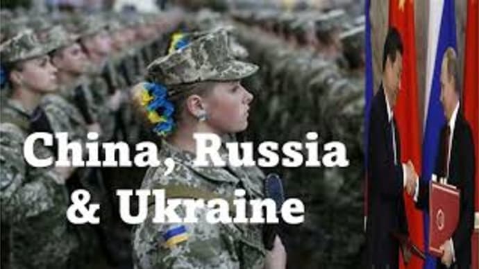 “China, Russia, and Ukraine”
