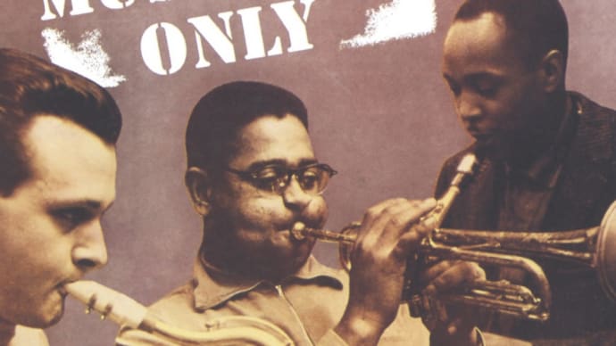 今宵のジャズ「Be-Bop - Dizzy Gillespie」