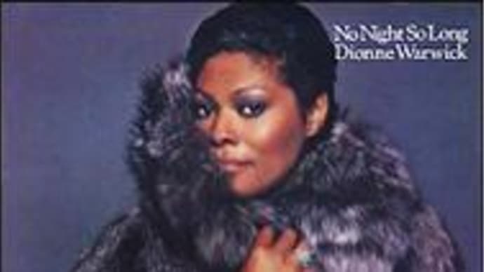 No Night So Long/DIONNE WARWICK