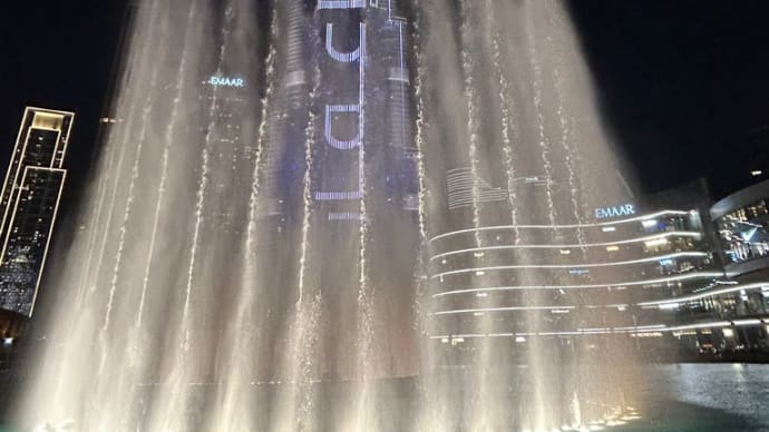 ドバイ2日め④ ブルジュハリファの噴水ショーに感動!