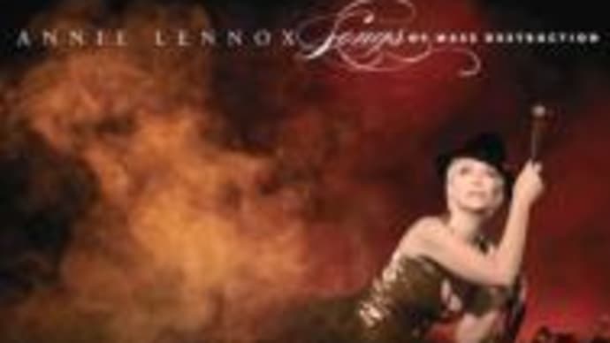 Annie Lennox,'Songs Of Mass Destruction'(2007)