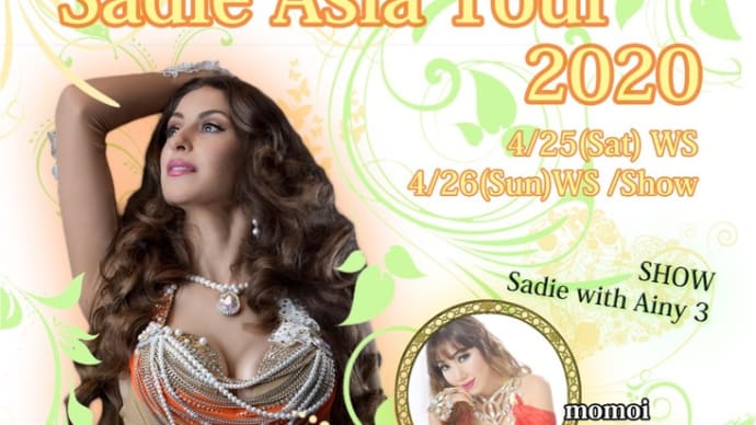 Sadie Asia Tour 2020 Show 東京編