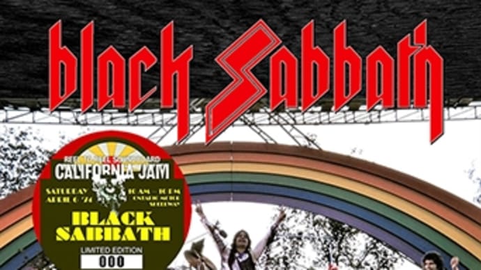 購入記録　BLACK SABBATH - CALIFORNIA JAM 1974: REEL TO REEL