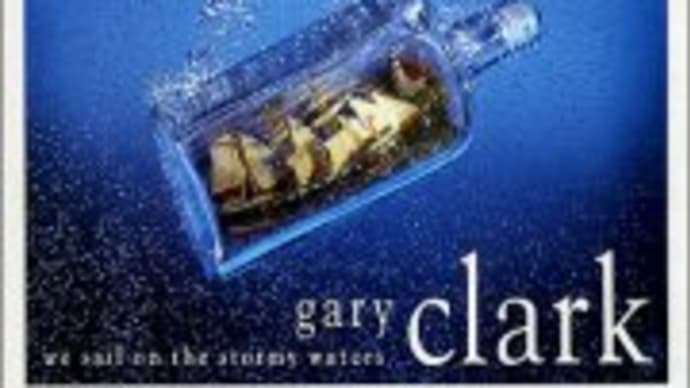 We Sail On Stormy Waters-GARY CLARK
