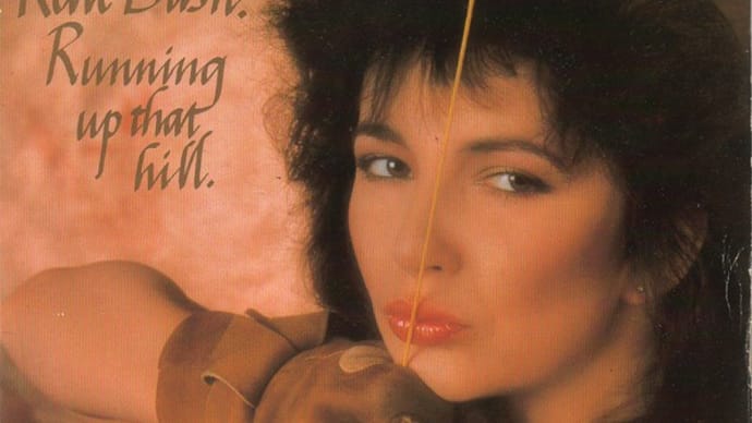 Kate Bush "Running Up That Hill"
