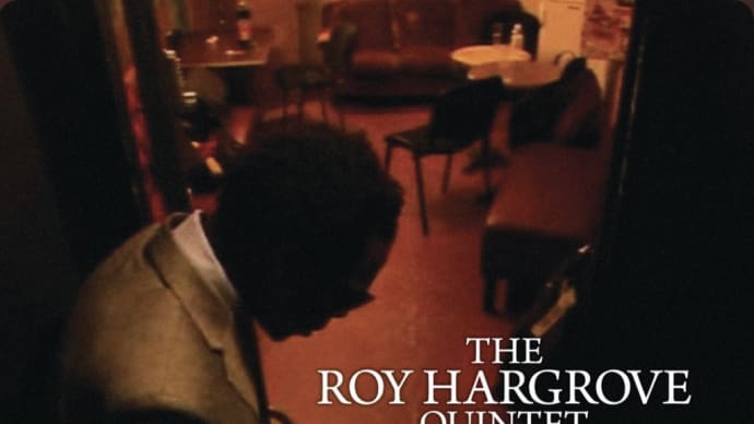 今宵のジャズ「Bring It On Home To Me - Roy Hargrove」