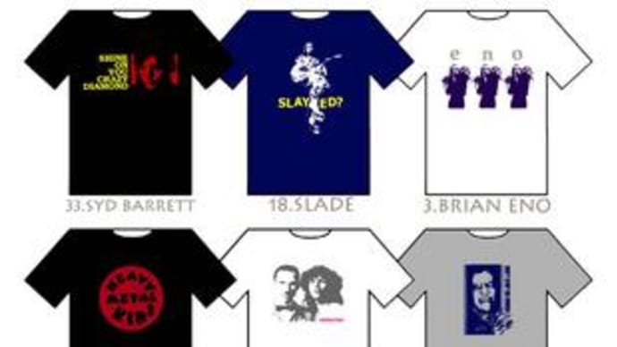 ROCK Tシャツ:SYD BARRETT/SLADE/BRIAN ENO/HEAVY METAL KIDS/SPARKS/DEAF SCHOOL