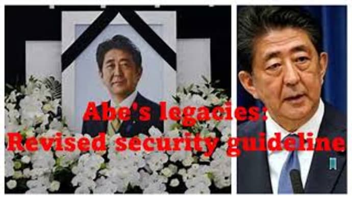 Gov't mulls clarifying Abe's legacies in revised security guideline.