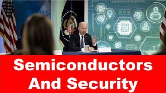 Semiconductors and Security.